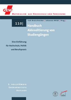 Handbuch Akkreditierung von Studiengängen de Falk Bretschneider