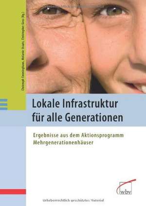 Lokale Infrastruktur für alle Generationen de Christoph Emminghaus