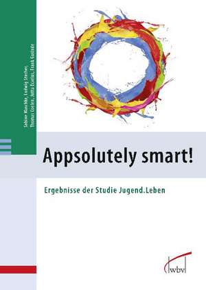 Appsolutely smart! de Sabine Maschke