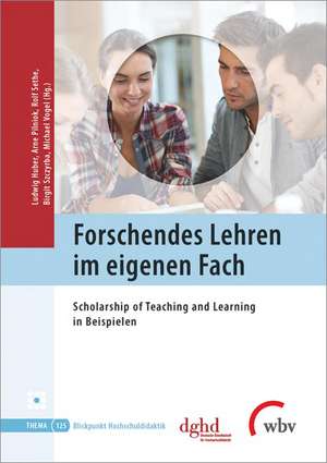 Forschendes Lehren im eigenen Fach de Ludwig Huber