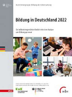 Bildung in Deutschland 2022 de Autor:innengruppe Bildungsberichterstattung