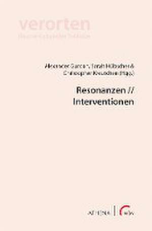 Resonanzen // Interventionen de Alexander Gurdon