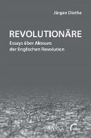 Revolutionäre de Jürgen Diethe