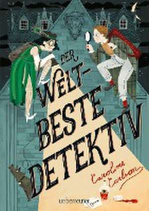 Der weltbeste Detektiv de Caroline Carlson