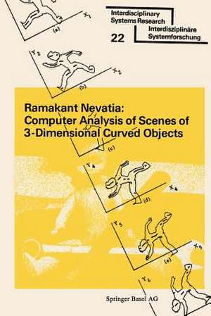 Computer Analysis of Scenes of 3-Dimensional Curved Objects de NEVATIA