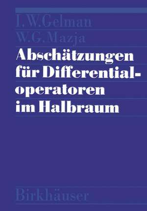 Abschätzungen für Differentialoperatoren im Halbraum de MAZJA