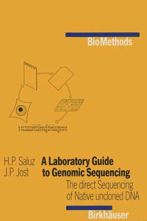 A Laboratory Guide to Genomic Sequencing: The Direct Sequencing of Native Uncloned DNA de Saluz