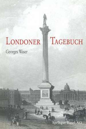 Londoner Tagebuch de WASER