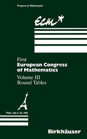 First European Congress of Mathematics: Paris, July 6–10, 1992 Round Tables de Anthony Joseph