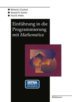 Einführung in die Programmierung mit Mathematica de Richard J. Gaylord