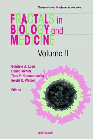 Fractals in Biology and Medicine de G. Losa