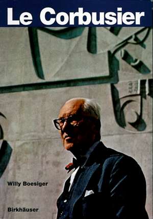 Le Corbusier de Willy Boesiger