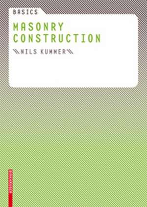 Basics Masonry Construction de Nils Kummer