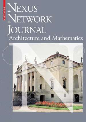 Nexus Network Journal 10,2: Architecture and Mathematics de Kim Williams