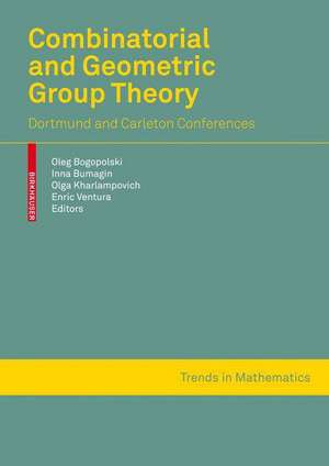 Combinatorial and Geometric Group Theory: Dortmund and Ottawa-Montreal conferences de Oleg Bogopolski