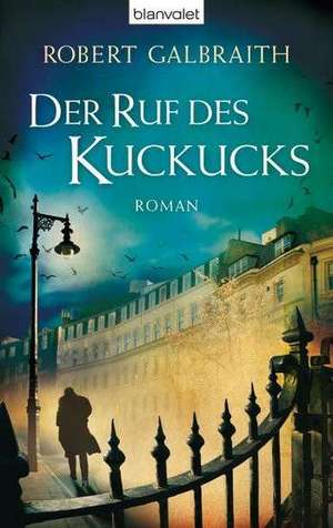 Der Ruf des Kuckucks de Robert Galbraith