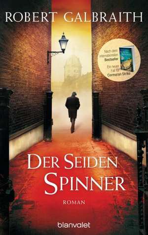 Der Seidenspinner de Robert Galbraith