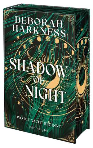 Shadow of Night - Wo die Nacht beginnt de Deborah Harkness