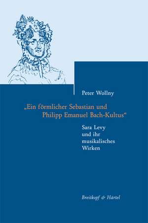 Sara Levy und ihr musikalisches Wirken de Peter Wollny