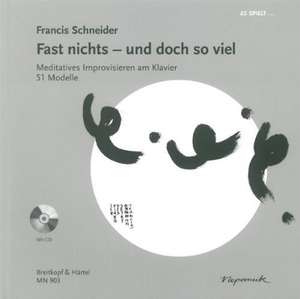 Fast nichts - und doch so viel de Francis Schneider