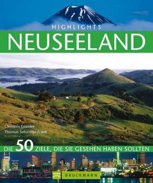 Highlights Neuseeland de Thomas Sebastian Frank