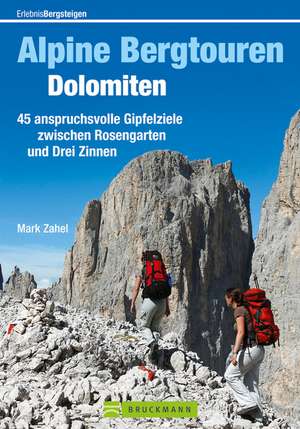 Alpine Bergtouren Dolomiten de Mark Zahel