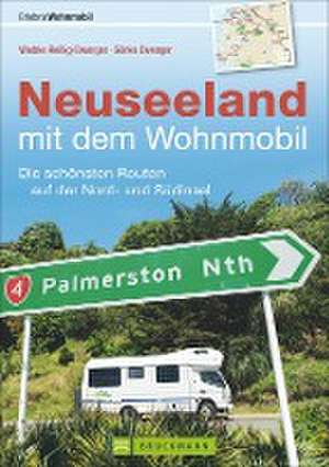 Neuseeland mit dem Wohnmobil de Wiebke Reißig-Dwenger