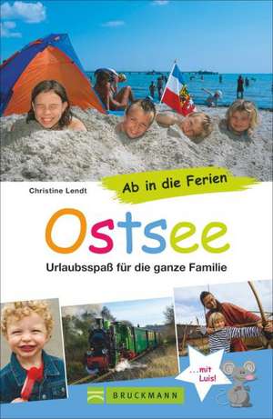 Ab in die Ferien - Ostsee de Christine Lendt