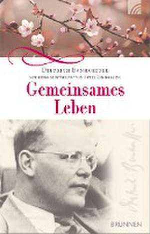 Gemeinsames Leben de Dietrich Bonhoeffer