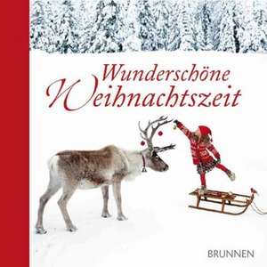 Wunderschöne Weihnachtszeit de Irmtraut Fröse-Schreer