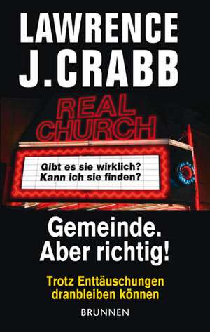 Gemeinde. Aber richtig! de Lawrence J. Crabb