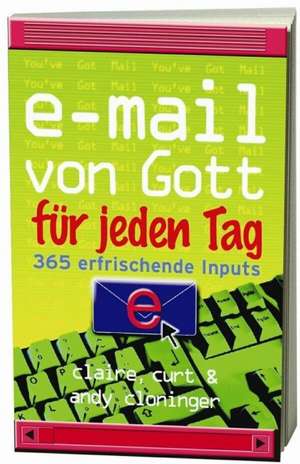 E-Mail von Gott für jeden Tag de Claire Cloninger