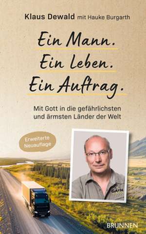 Ein Mann. Ein Leben. Ein Auftrag. de Hauke Burgarth