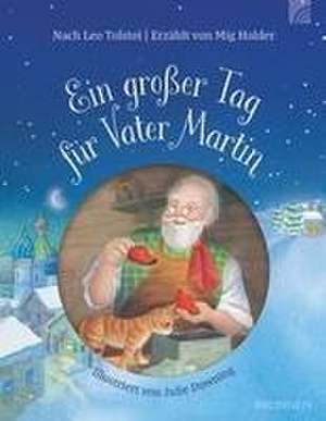 Ein großer Tag für Vater Martin de Leo Tolstoi