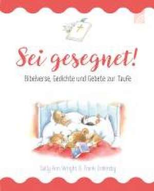 Sei gesegnet! de Sally Ann Wright