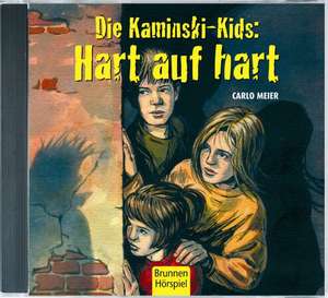 Die Kaminski-Kids 02. Hart auf hart de Carlo Meier