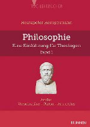 Philosophie - eine Einführung für Theologen. Band 1 de Heinzpeter Hempelmann