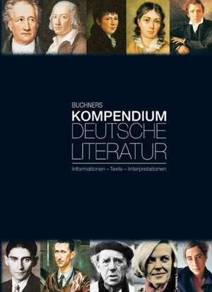 Buchners Kompendium Deutsche Literatur de Hans Gerd Rötzer