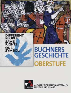 Buchners Geschichte Oberstufe Ausgabe Nordrhein-Westfalen. Einführungsphase de Frank Engehausen