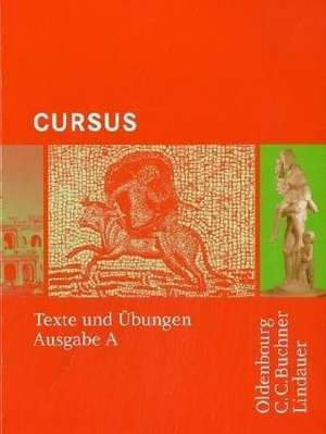 Cursus A. Texte und Übungen