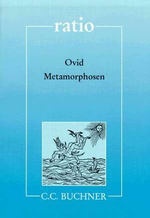 Metamorphosen und andere Dichtungen de Ovid