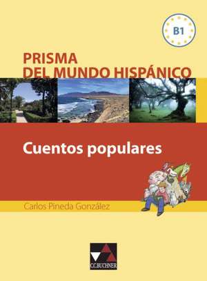 Cuentos populares de Carlos Pineda González