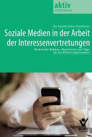 Soziale Medien in der Arbeit der Interessenvertretung de Ute Demuth