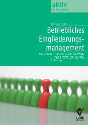 Betriebliches Eingliederungsmanagement de Sigrid Britschgi