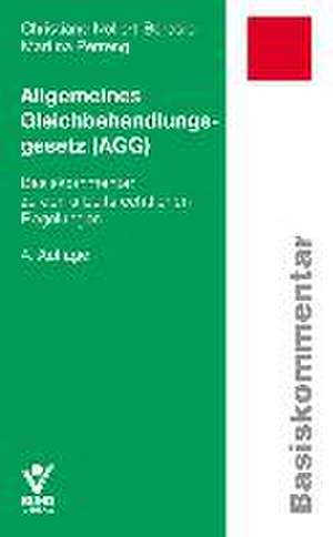 Allgemeines Gleichbehandlungsgesetz (AGG) de Christine Nollert-Borasio