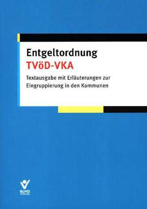 Entgeltordnung TVöD -VKA de Wolfgang Pieper