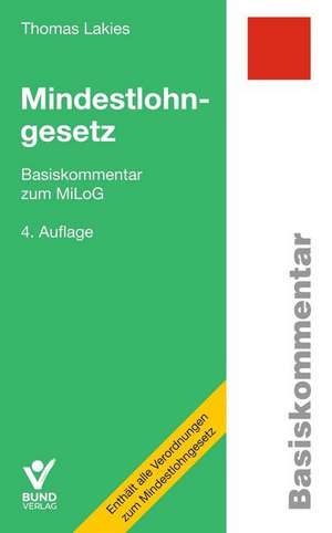 Mindestlohngesetz de Thomas Lakies