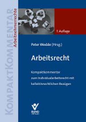 Arbeitsrecht de Peter Wedde