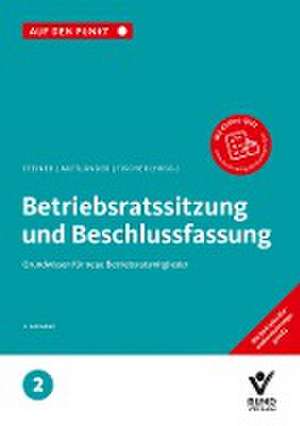 Betriebsratssitzung und Beschlussfassung de Erika Fischer