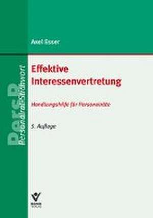 Effektive Interessenvertretung de Axel Esser